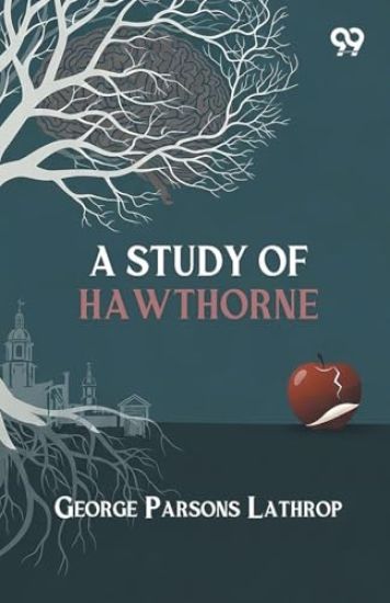 A Study Of Hawthorne