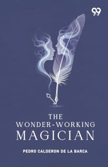 The Wonder-Working Magician