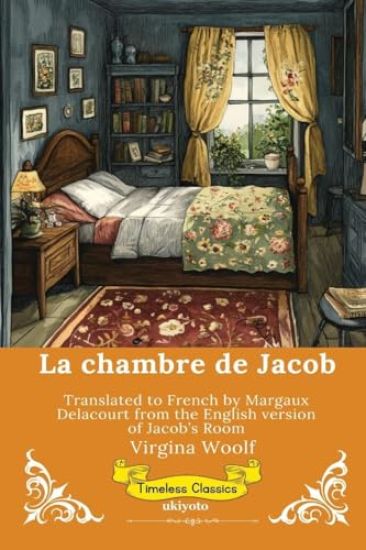 La chambre de Jacob | French Version of Jacob's Room