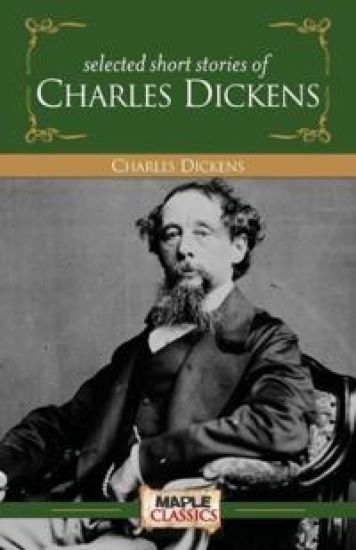 Selected Short Stories Charles Dickens