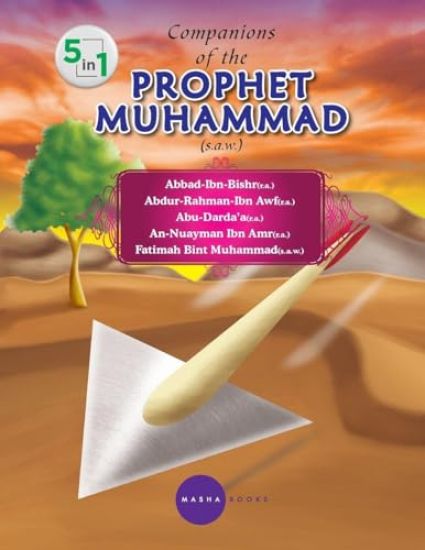 Companions of the PROPHET MUHAMMAD (s.a.w.) - 5 -1