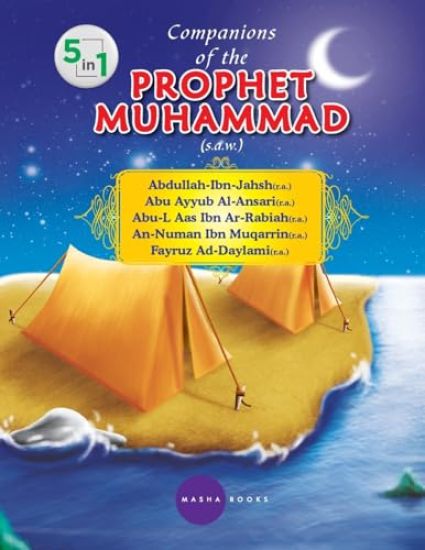 Companions of the PROPHET MUHAMMAD (s.a.w.) - 5 -1