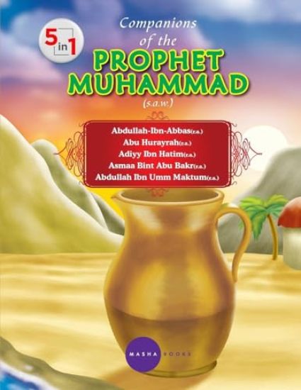 Companions of the PROPHET MUHAMMAD (s.a.w.) - 5 -1