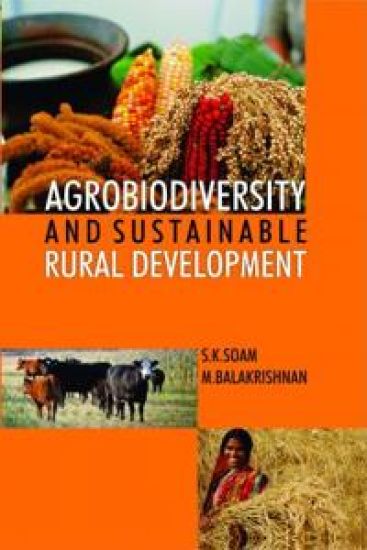 Agrobiodiversity and Sustainable Rural Development