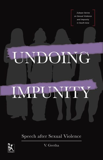 Undoing Impunity – Speech After Sexual Violence
