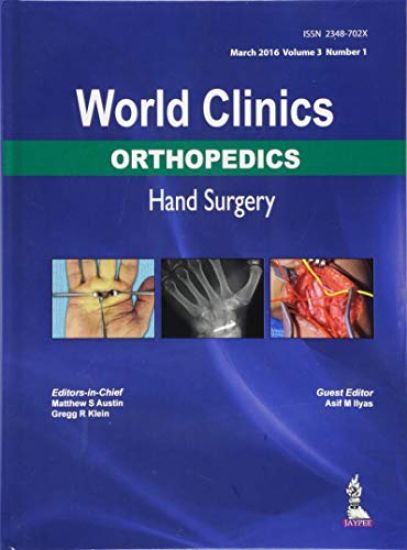 World Clinics: Orthopedics: Hand Surgery