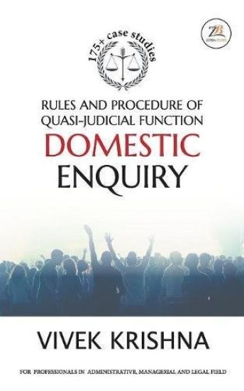 Rules and Procedure of Quasi-Judicial Function Domestic Enquiry