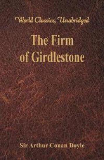 The Firm of Girdlestone