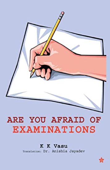 Are You Afraid of Examinations
