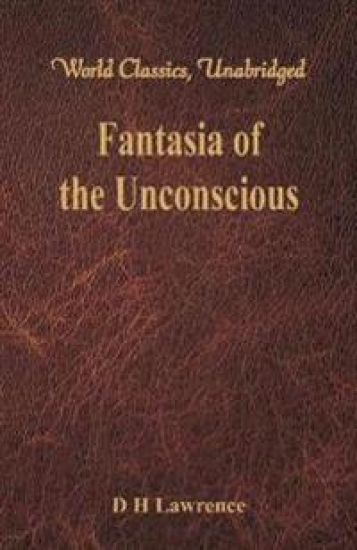 Fantasia of the Unconscious