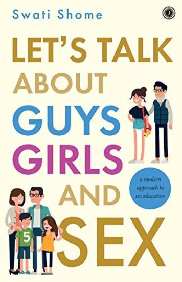 Let's Talk About Guys Girls and Sex: