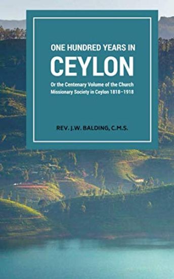 One Hundred years in ceylon
