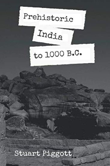 Prehistoric India to 1000 B.C