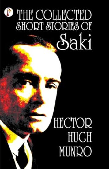 The Collected short Stories of Saki