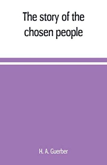 The story of the chosen people