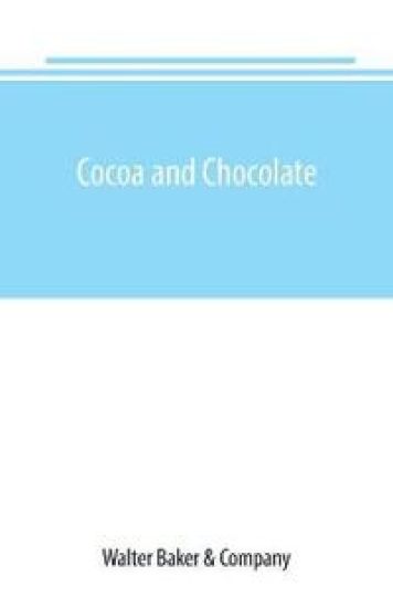 Cocoa and chocolate