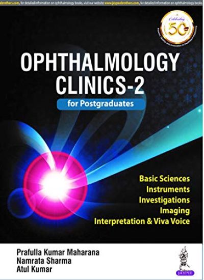 Ophthalmology Clinics for Postgraduates
