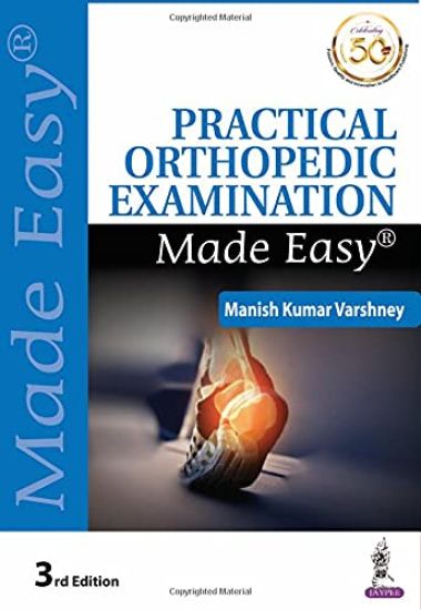 Practical Orthopedic Examination Made Easy