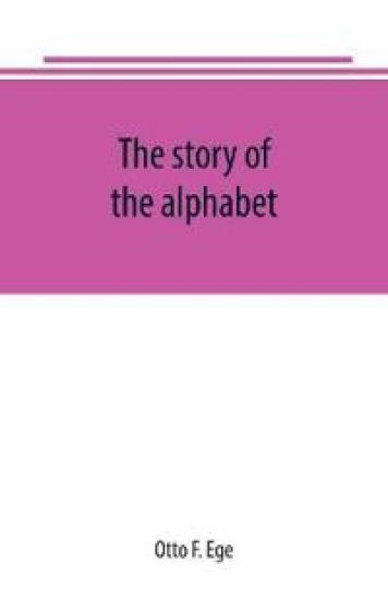 The story of the alphabet