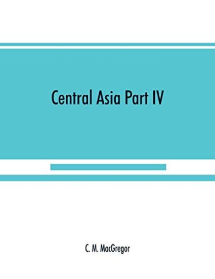 Central Asia Part IV