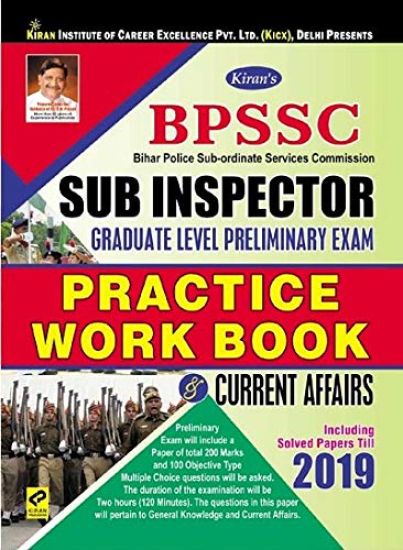 Kiran Bpssc Sub Inspector Graduate Level Preliminary Exam Practice Work Book & Current Affairs