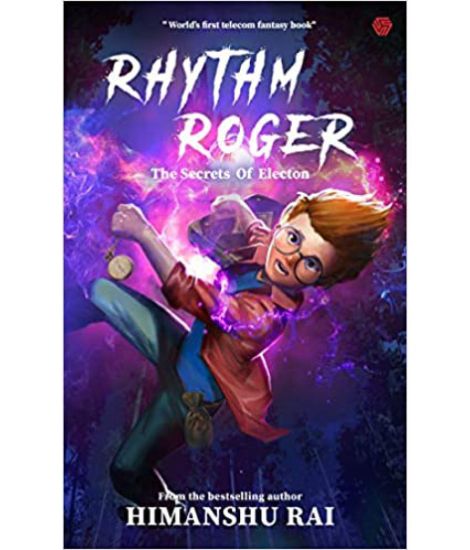 Rhythm Roger - The Secrets of Electon