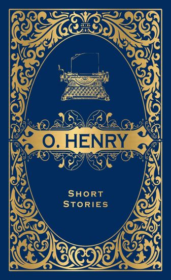 O. Henry Short Stories (Deluxe Hardbound Edition)