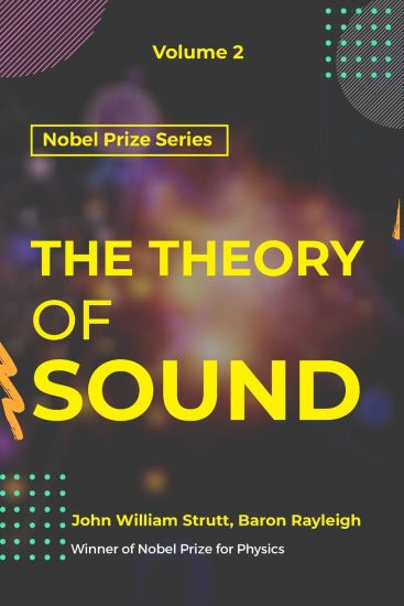 Theory of Sound VOLUME - II
