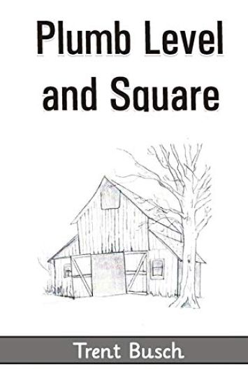 Plumb Level and Square