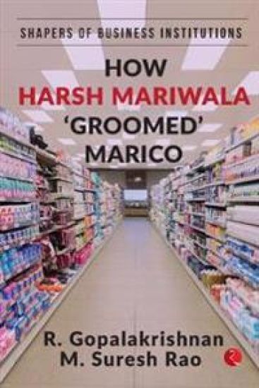 How Harsh Mariwala ‘Groomed’ Marico