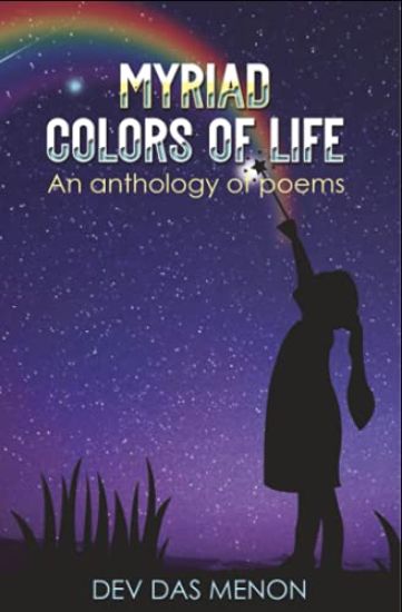 Myriad Colors of Life