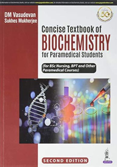Concise Textbook of Biochemistry for Paramedical Students