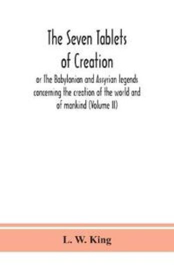 The seven tablets of creation
