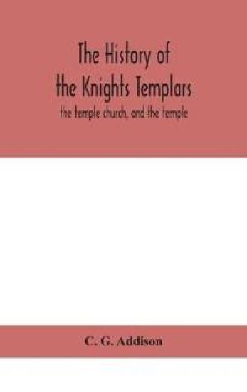 The history of the Knights Templars