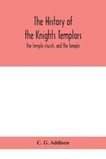 The history of the Knights Templars