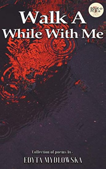 Walk a While with Me