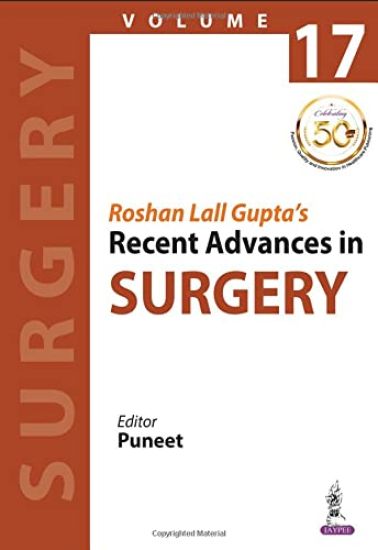 Roshan Lall Gupta's Recent Advances in Surgery