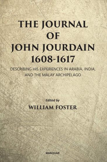 The Journal of John Jourdain 1608-1617