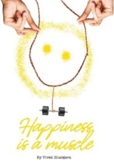 Happiness is a Muscle