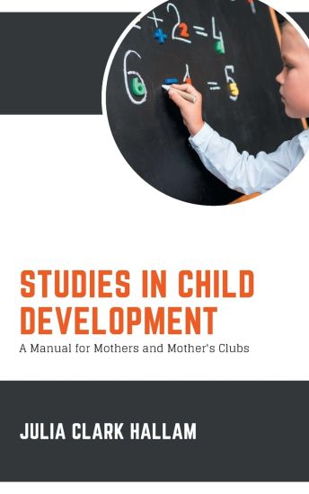 Studies in Child Development