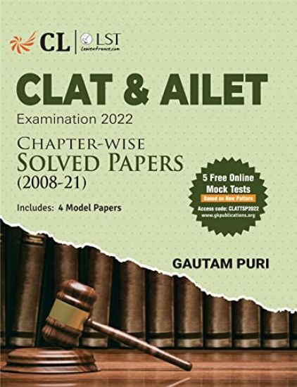 Clat & Ailet 2022 Chapter Wise Solved Papers 2008-2021 by Gautam Puri
