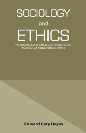 Sociology and Ethics