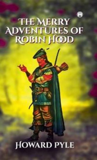 The Merry Adventures of Robin Hood