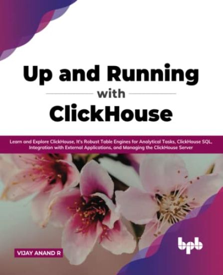 Up and Running with ClickHouse