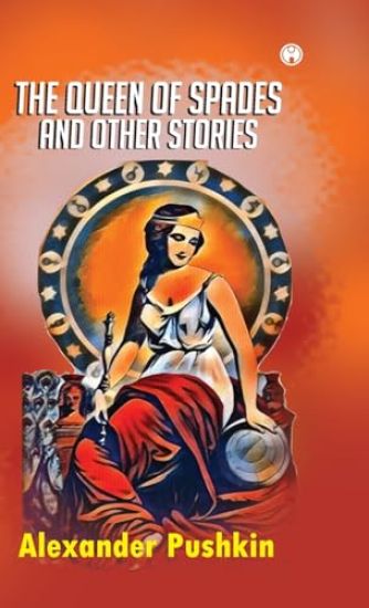 The Queen of Spades and other stories