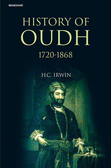 History of Oudh 1720-1868