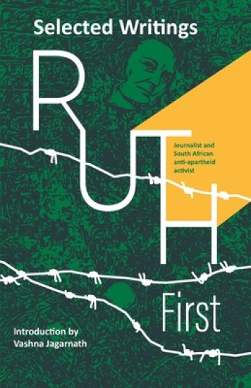 Ruth First - Selected Writings (Edition1)