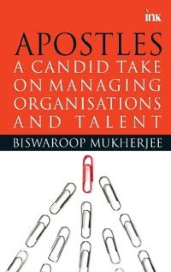 Apostles: A Candid Take on Managing Organisation and Talent
