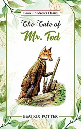 The Tale of Mr. Tod