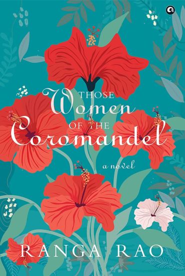 THOSE WOMEN OF THE COROMANDEL